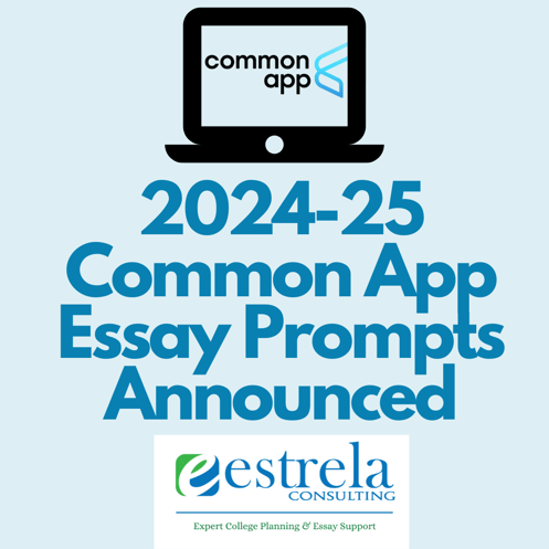 2024-25 Common App Essay Prompts Announced