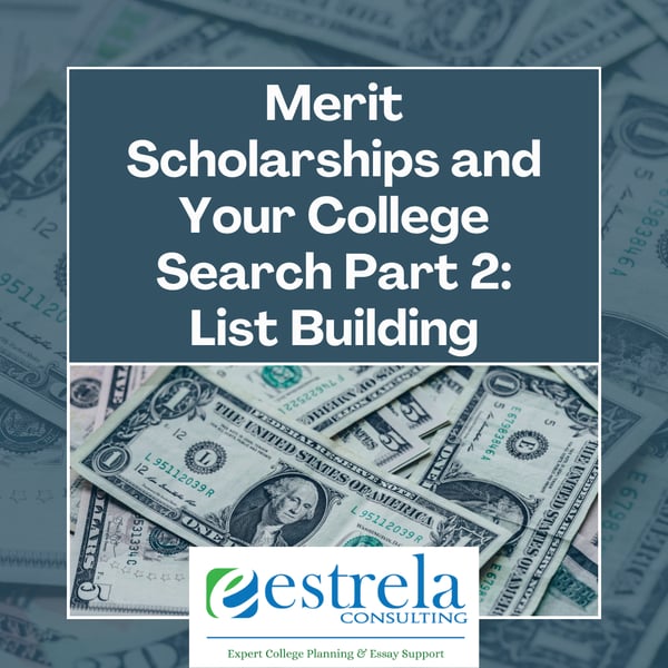 Merit Scholarships and Your College Search Part 2
