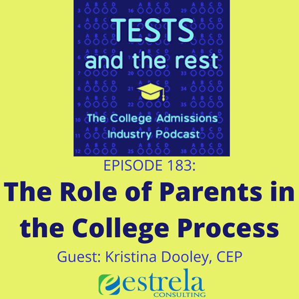 The Role of Parents in the College Process