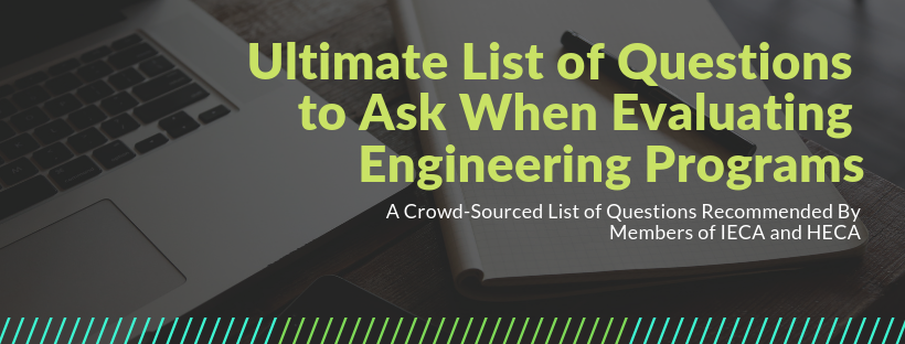 Ultimate List of Questions to Ask When Evaluating Engineering Programs