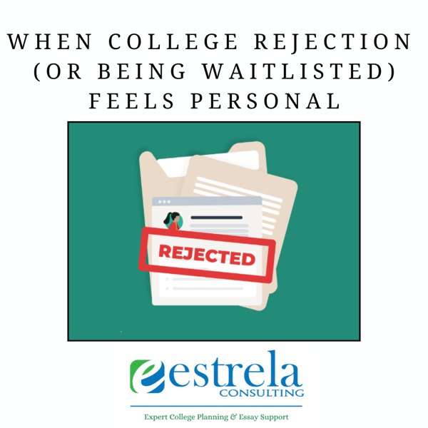 When Rejection (or being Waitlisted) Feels Personal