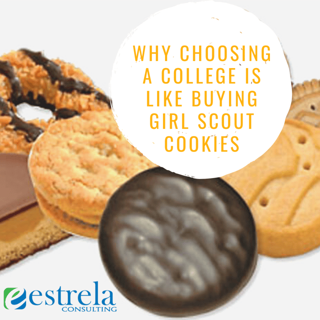 Why choosing a college is like Buying girl scout cookies